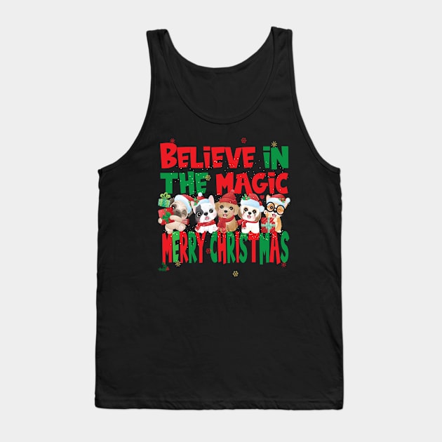 Cute Dogs Puppies - Believe in the Magic Merry Christmas - Dog Lovers Xmas Tank Top by Envision Styles